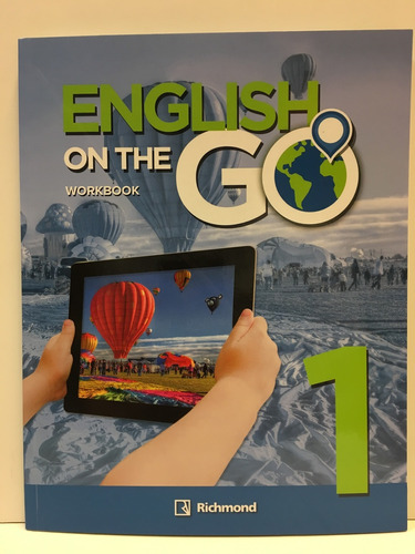 English On The Go ! 1 - Workbook **novedad 2020** - Autores 