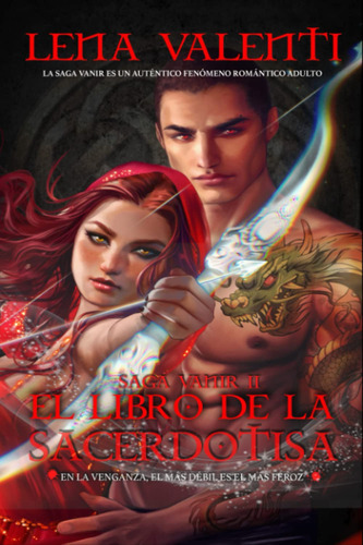 El Libro De La Sacerdotisa: Saga Vanir Ii (spanish Edi 71it3