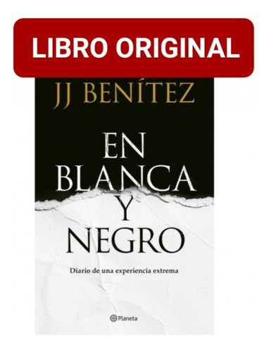 En Blanca Y Negro Jj Benítez ( Libro Nuevo Y Original )