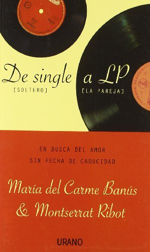 Libro De Single A Lp En Busca Del Amor Sin Fecha De Caducida