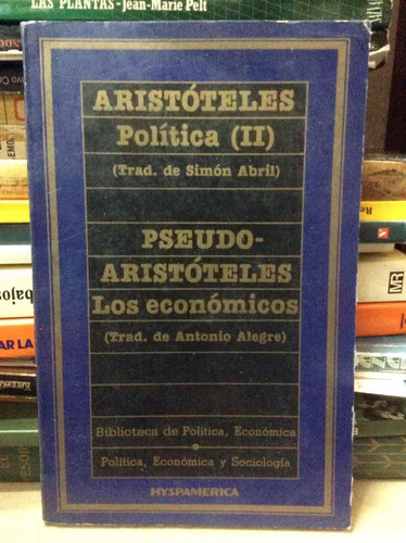 Aristóteles Política Vol 2 Y Pseudo Aristóteles Económicos