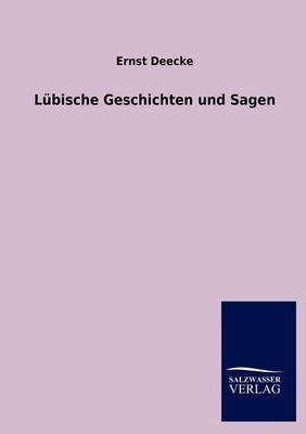 Libro L Bische Geschichten Und Sagen - Ernst Deecke
