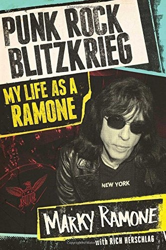 Libro Marky Ramone Punk Rock Blitzkrieg - The Ramones
