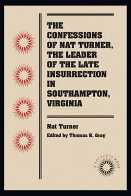 Libro The Confessions Of Nat Turner, The Leader Of The La...