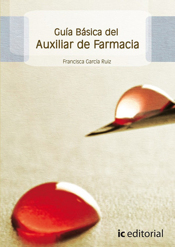 Guía Básica Del Auxiliar De Farmacia