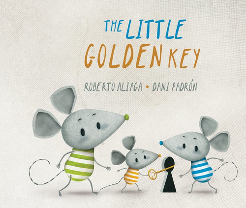 The Little Golden Key, De Aliaga, Roberto. Editorial Cuento De Luz Sl, Tapa Dura En Inglés