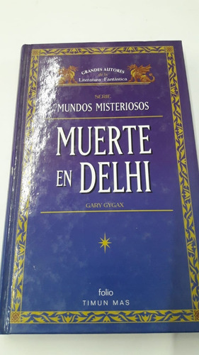 Muerte En Delhi - (e) De Gygax, Gary