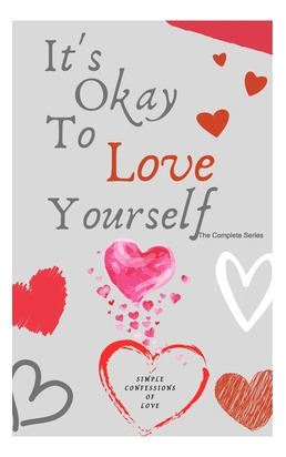 Libro It's Okay To Love Yourself: The Complete Series - J...