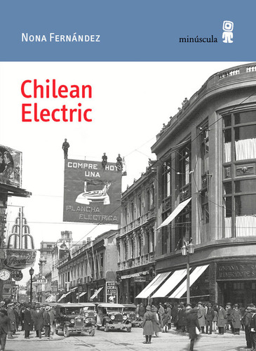 Chilean Electric - Fernandez, Nona