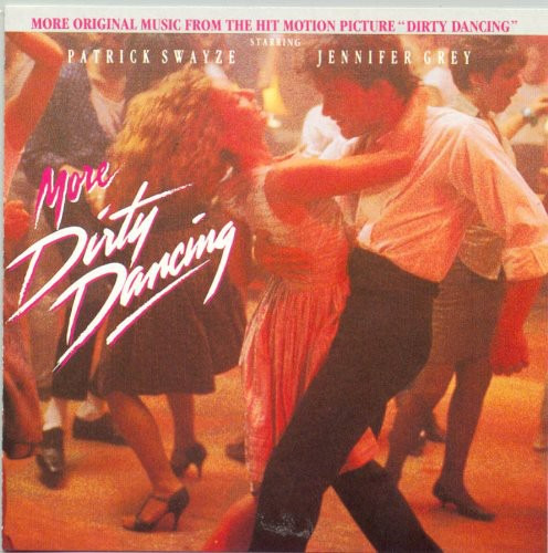 Various Artists More Dirty Dancing (banda Sonora Original) C