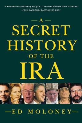 Libro A Secret History Of The Ira - Ed Moloney