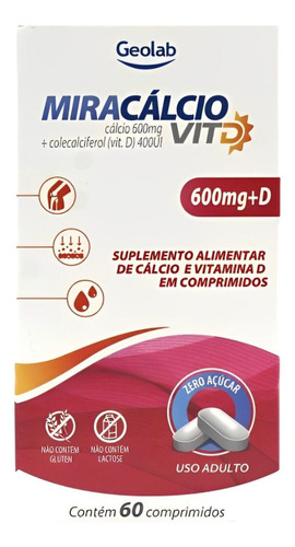 Suplemento Miracalcio 600mg + Vit D Ossos Fortes 60 Comp