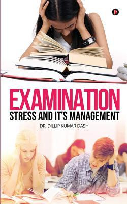 Libro Examination Stress And It's Management - Dillip Kum...