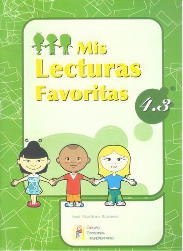 Mis Lecturas Favoritas 4.3, De Martínez Romero, José. Editorial Geu, Tapa Blanda En Español