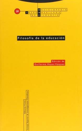 Filosofia De La Educacion. Enciclopedia Iberoamericana De Fi