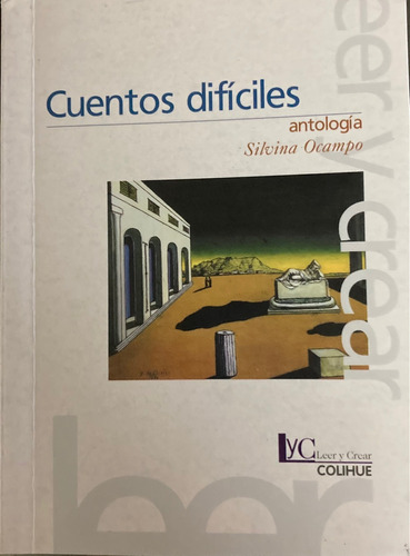 Cuentos Difíciles - Antología - Silvina Ocampo