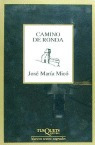 Camino De Ronda - Mico, Jose Maria