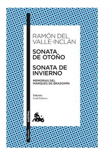 Sonata De Otoño - Sonata De Invierno Ramon Del Va, De Ramón Del Valle-inclán. Editorial Austral, Tapa Blanda, Edición 1 En Español
