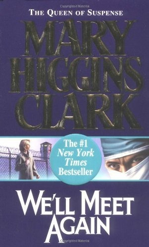 Book : Well Meet Again - Clark, Mary Higgins