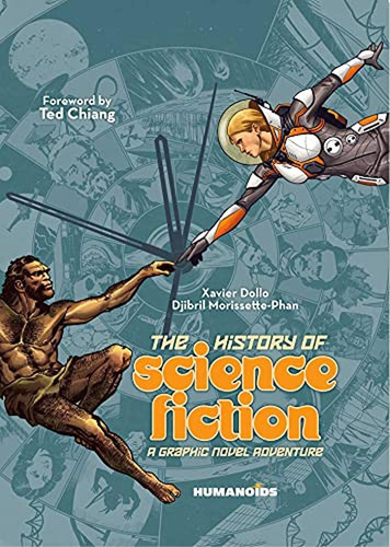 The History Of Science Fiction: A Graphic Novel Adventure - 