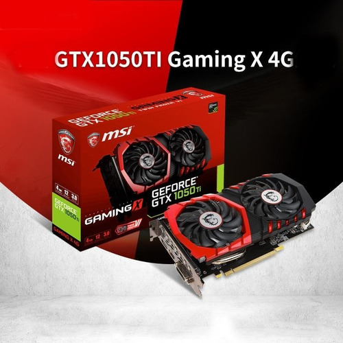 Imagen 3 de 4 de Placa De Video Msi Gaming X Geforce Gtx 1050 Ti 4gb Gdrr5