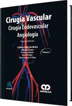 Comprar Cirugía Vascular Cirugía Endovascular Angiología 4 Ts Britos