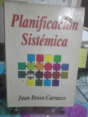 Planificacion Sistematica // Juan Bravo Carrasco