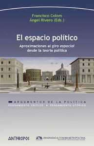 Espacio Politico,el - Francisco Colon Y Ángel Rivero