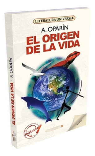 Libro - El Origen De La Vida (ilustrado)