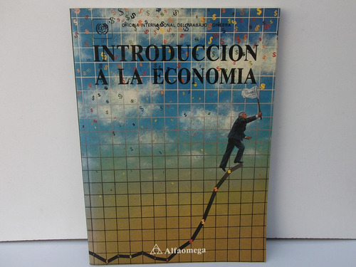 Introduccion A La Economia. Oidt Ginebra Suiza Edicion 1991