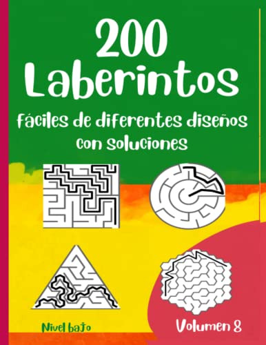 200 Laberintos Faciles De Diferentes Diseños Con Soluciones