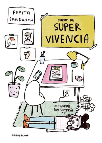Diario De Super Vivencia - Pepita Sandwich