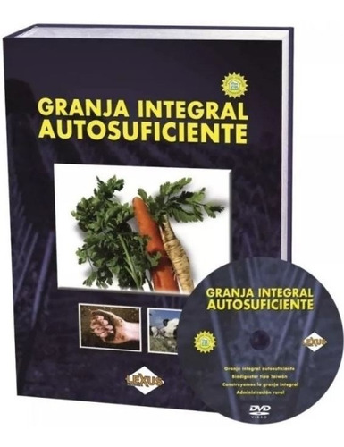 Libro Granja Integral Autosuficiente + Dvd - Tapa Dura Lexus