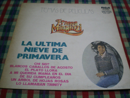 Franco Micalizzi / La Ultima Nieve De Primavera Vinilo Promo