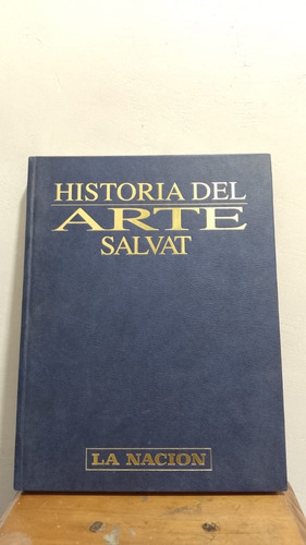 Libro - Historia Del Arte Salvat  - La Nacion - 4 Tomos 