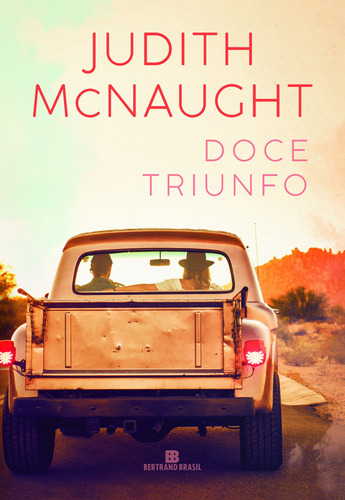 Doce triunfo, de McNaught, Judith. Editora Bertrand Brasil Ltda., capa mole em português, 2022