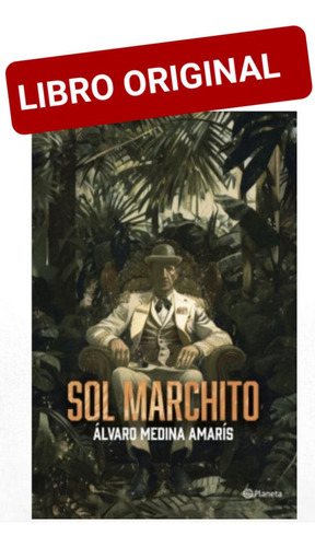 Sol Marchito ( Libro Nuevo Y Original )