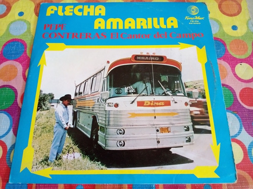 Pepe Contreras Lp Flecha Amarilla Z