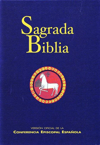Sagrada Biblia (geltex) Version Oficial De La C,e,e - C,e,e