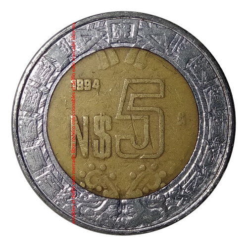 Moneda 5 Nuevos Pesos 1994 Mexico Anillo De Las Serpientes