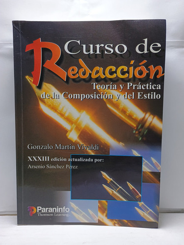 Curso De Redaccion (33ª Ed. )
