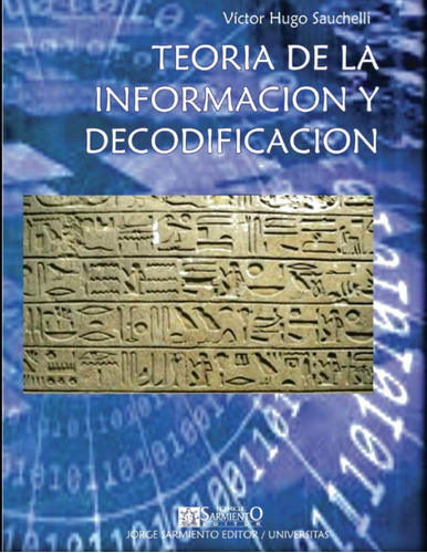 Libro: Teoría De La Información Y Codificación: Serie Ingeni