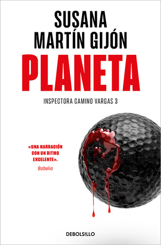 Planeta (inspectora Camino Vargas 3) - Martín Gijón  - *