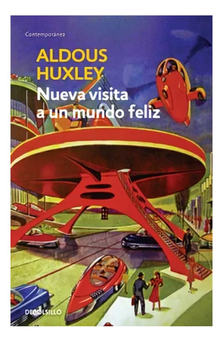 Libro Nueva Visita A Un Mundo Feliz /aldous Huxley