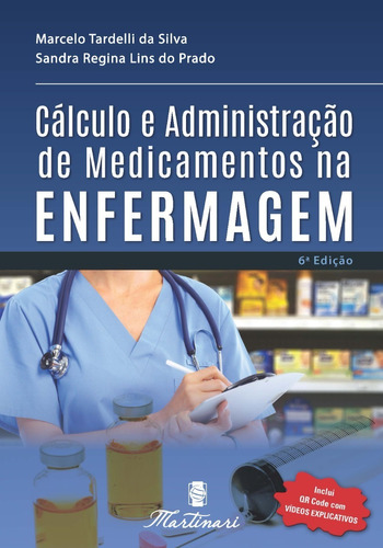 Livro Cálculo E Administração De Medicamentos Na Enfermagem