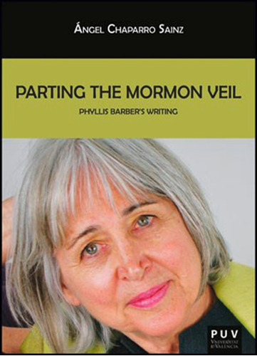 Parting The Mormon Veil - Ángel Chaparro Sanz