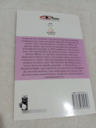 Aplicações Da Física Quântica: Do Transistor À Nanotecnologia - Eduardo De Campos Valadares - Alaor Chaves E Esdras Garcia Alves - Livraria Da Física Editora (Usado)