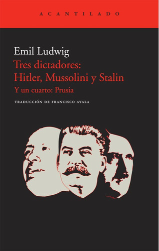 Tres Dictadores: Hitler, Mussolini Y Stalin