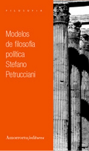 Modelos De Filosofia Politica - Stefano Petrucciani