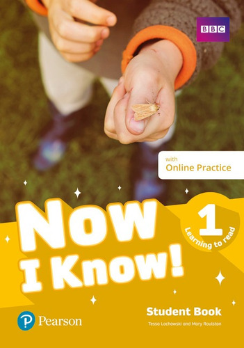 Now I Know! 1: Learning To Read Student Book with Online Practice, de Lochowski, Tessa. Editora Pearson Education do Brasil S.A., capa mole em inglês, 2019